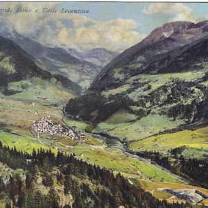Airolo, Fondo Bosco e Valle Leventina 1919