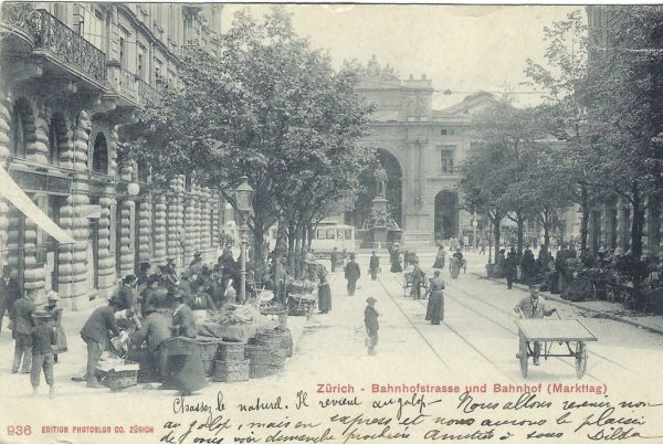 Zürich - Bahnhofstrasse und Bahnhof (Markttag) 1902 Zürich - Bahnhofstrasse und Bahnhof (Markttag) 1902
