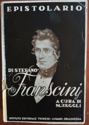Epistolario di Stefano Franscini 1937 Epistolario di Stefano Franscini 1937