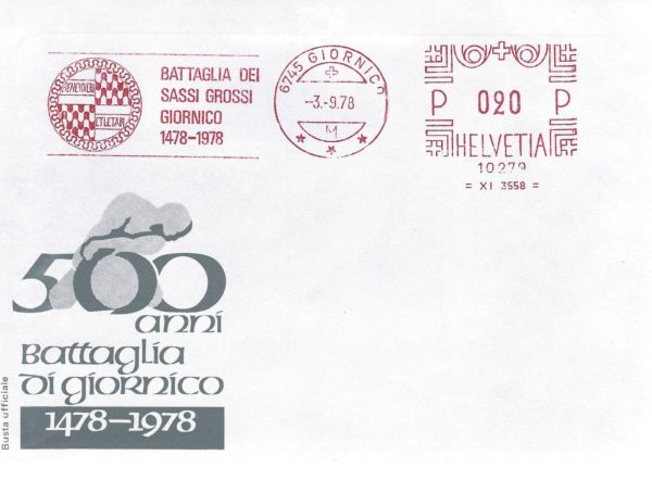 Obliterazione speciale Giornico 1978 – Busta ufficiale 500 anni Obliterazione speciale Giornico 1978 – Battaglia dei Sassi Grossi